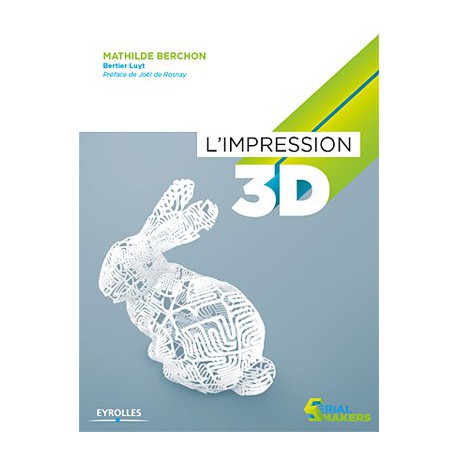 Livre L' Impression 3D